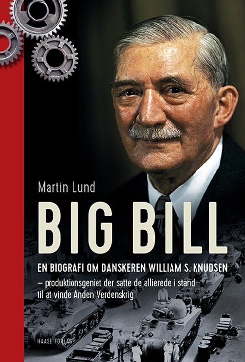 Big Bill - Martin Lund - Kirjat - Haase Forlag A/S - 9788755913318 - torstai 31. tammikuuta 2019