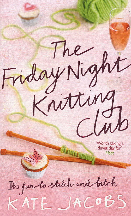 Cover for Kate Jacobs · Friday night knitting club (Book) [1st edition] (2007)