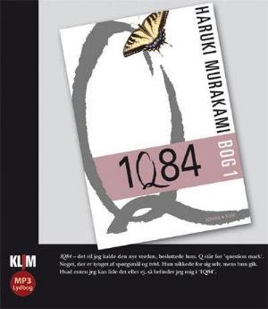 1q84 Bog I Down - Haruki Murakami - Andet -  - 9788771290318 - 5. september 2011
