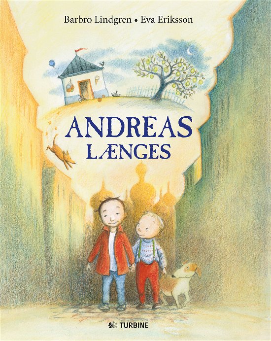 Cover for Barbro Lindgren · Andreas længes (Bound Book) [1st edition] [Indbundet] (2014)