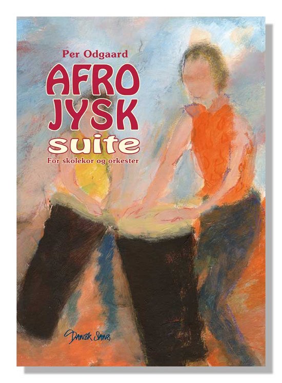 Cover for Per Odgaard · Afro-jysk suite (Buch) [1. Ausgabe] (2009)