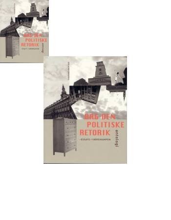Cover for Tiderne Skifter · Bag den politiske retorik (Heftet bok) [1. utgave] (2005)