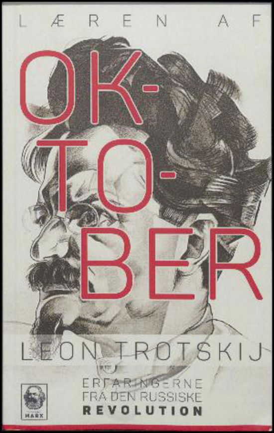 Cover for Lev Trotskij · Læren af oktober: erfaringerne fra den russiske revolution (Book) (2017)