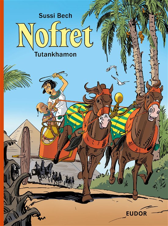 Cover for Sussi Bech · Nofret: Nofret 13: Tutankhamon (Indbundet Bog) [1. udgave] (2022)