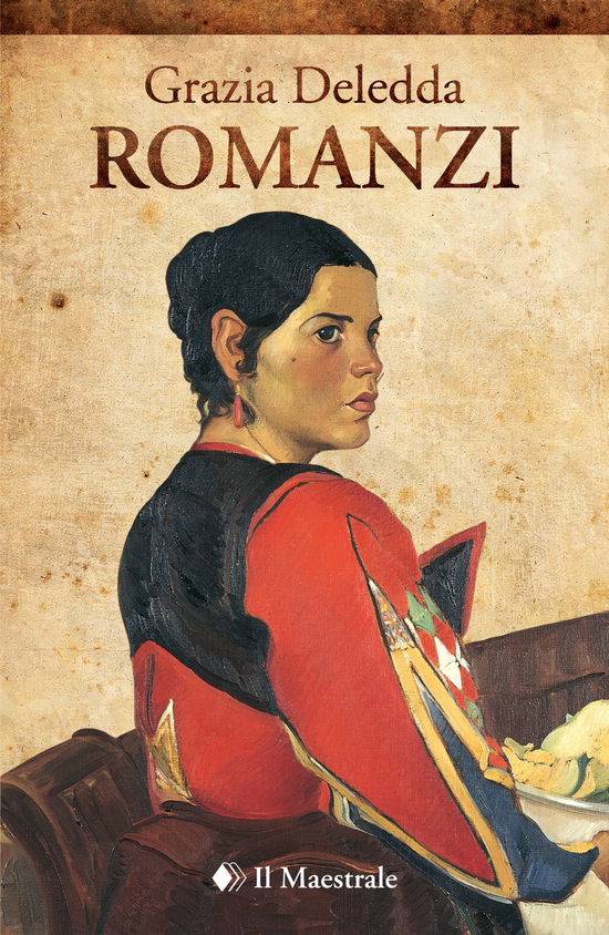 Cover for Grazia Deledda · Romanzi (Book)