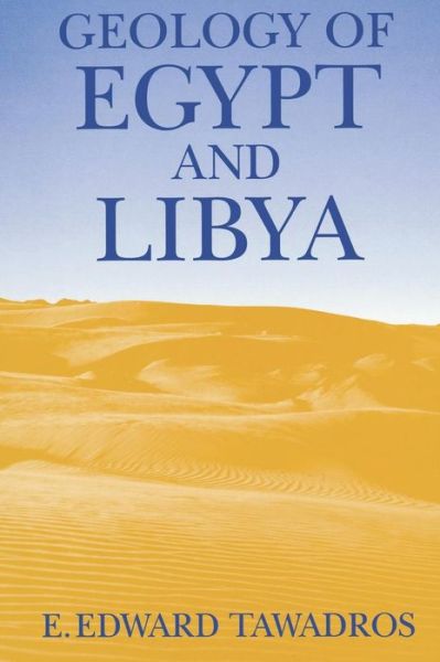 Cover for E. Tawadros · Geology of Egypt and Libya (Hardcover Book) (2000)