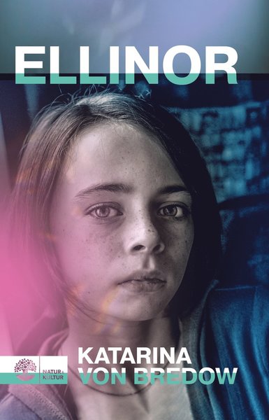 Cover for Katarina von Bredow · Ellinor, Leo och Viktor: Ellinor (Bound Book) (2018)