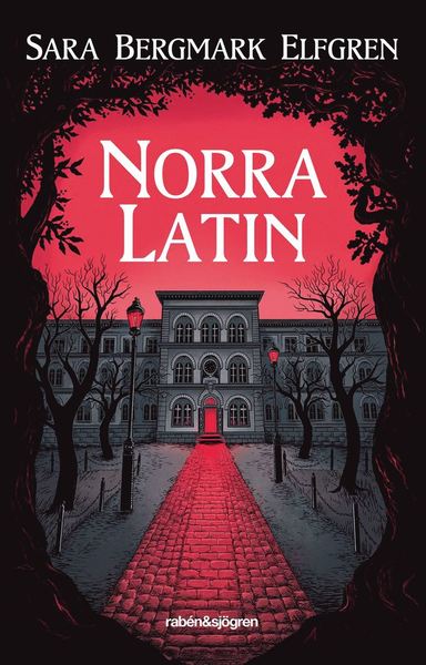 Cover for Sara Bergmark Elfgren · Norra Latin (Audiobook (MP3)) (2017)