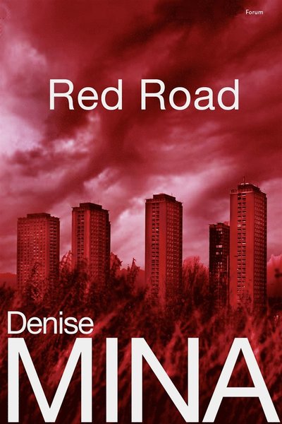 Cover for Denise Mina · Alex Morrow: Red road (ePUB) (2017)