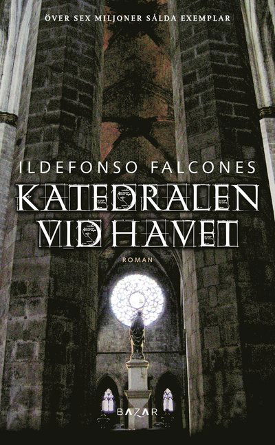 Cover for Ildefonso Falcones · Katedralen vid havet (Taschenbuch) (2020)