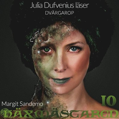 Cover for Margit Sandemo · Häxmästaren: Dvärgarop (Lydbog (MP3)) (2020)