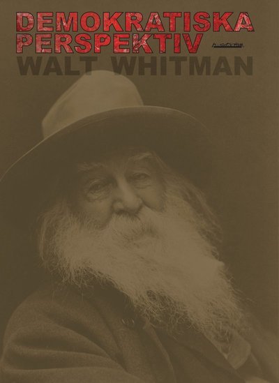 Cover for Walt Whitman · Demokratiska perspektiv (Book) (2006)