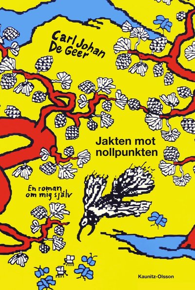 Cover for Carl Johan De Geer · Jakten mot nollpunkten (Hardcover Book) (2022)