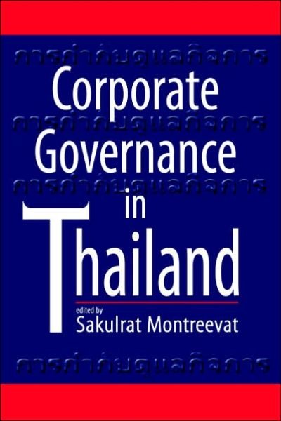Cover for Sakulrat Montreevat · Corporate Governance in Thailand (Gebundenes Buch) (2005)