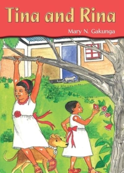 Cover for Mary N Gakunga · Tina and Rina (Taschenbuch) (2022)