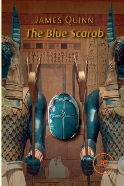 Cover for James Quinn · THE BLUE SCARAB - Build Universes (Paperback Book) (2022)