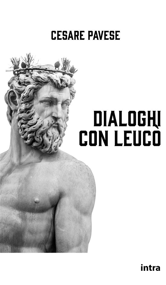 Cover for Cesare Pavese · Dialoghi Con Leuco (Buch)