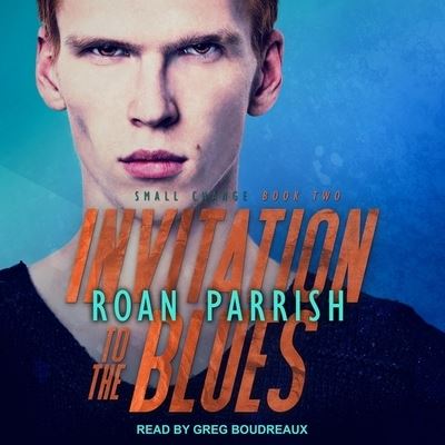 Cover for Roan Parrish · Invitation to the Blues (CD) (2019)