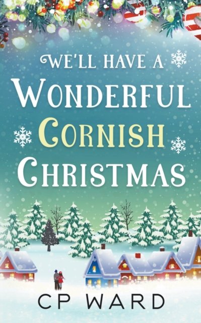 Cover for Cp Ward · We'll have a Wonderful Cornish Christmas (Pocketbok) (2020)