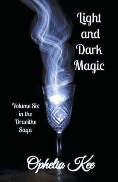 Cover for Ophelia Kee · Light and Dark Magic (Paperback Book) (2021)