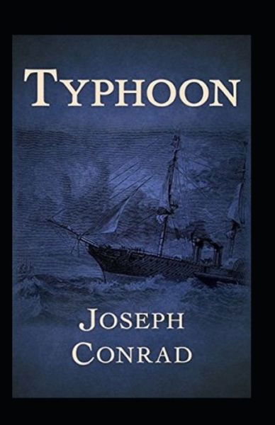 Cover for Joseph Conrad · Typhoon Annotated (Paperback Bog) (2021)