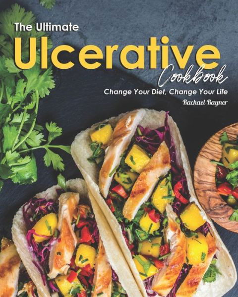 Cover for Rachael Rayner · The Ultimate Ulcerative Cookbook (Paperback Book) (2020)