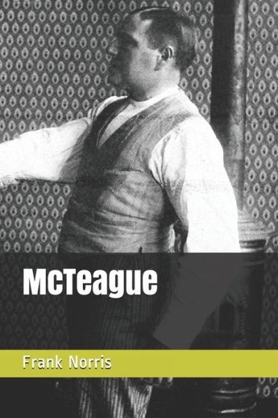 Cover for Frank Norris · McTeague (Pocketbok) (2021)