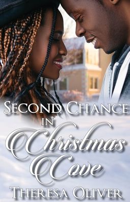 Cover for Theresa Oliver · Second Chance in Christmas Cove (Pocketbok) (2020)