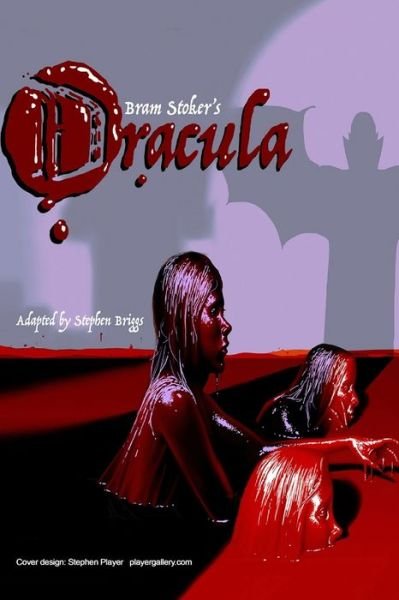 Cover for Stephen Briggs · Dracula - the play (Pocketbok) (2021)