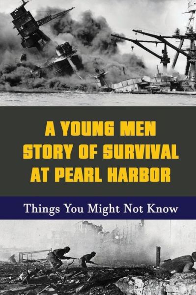 Cover for Benny Stilner · A Young Men Story Of Survival At Pearl Harbor (Paperback Book) (2021)