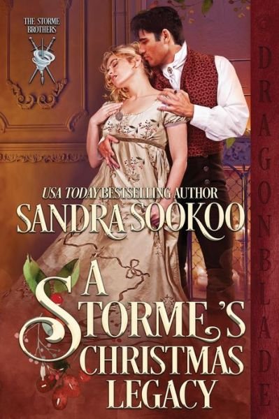 Cover for Sandra Sookoo · A Storme's Christmas Legacy - The Storme Brothers (Paperback Bog) (2021)