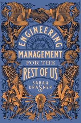 Cover for Sarah Drasner · Engineering Management for the Rest of Us (Pocketbok) (2022)