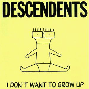 I Don't Want To Grow Up - Descendents - Musik - SST - 0018861014319 - 19 oktober 1995