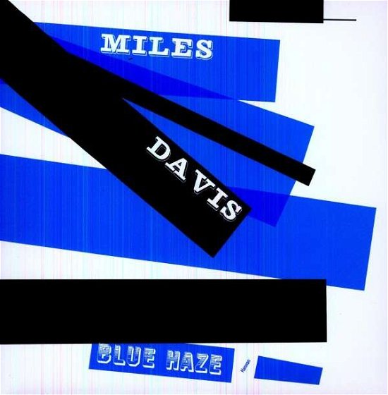 Cover for Miles Davis · BLUE HAZE (LP) by DAVIS,MILES (VINYL) (2013)