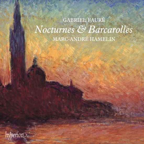 Marc-andre Hamelin · Faure: Nocturnes & Barcarolles (CD) (2023)