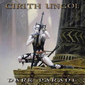 Dark Parade - Cirith Ungol - Musikk - METAL BLADE RECORDS - 0039842522319 - 20. oktober 2023