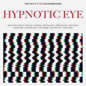Cover for Petty,tom &amp; Heartbreakers · Hypnotic Eye (LP) [Deluxe edition] (2014)