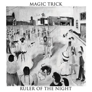 Cover for Magic Trick · Ruler Of The Night (LP) (2012)