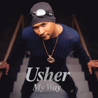 Cover for Usher · My Way (25th Anniversary Edition) (LP) (2023)