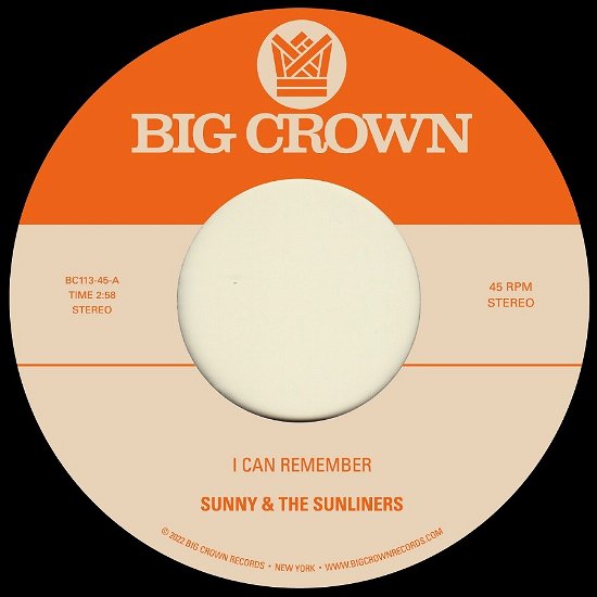 I Can Remember - Sunny & The Sunliners - Musikk - BIG CROWN - 0349223011319 - 27. mai 2022
