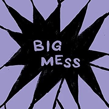 Cover for Public Body · Big Mess (LP) (2023)