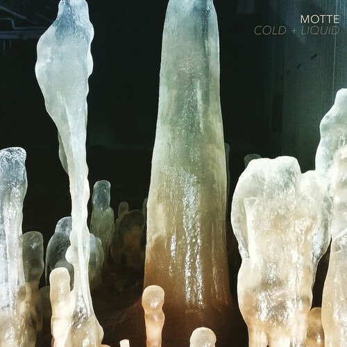 Cold + Liquid - Motte - Música - BA DA BING - 0600197017319 - 9 de setembro de 2022