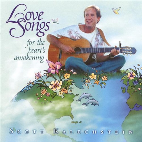 Cover for Scott Kalechstein · Love Songs for the Heart's Awakening (CD) (2002)