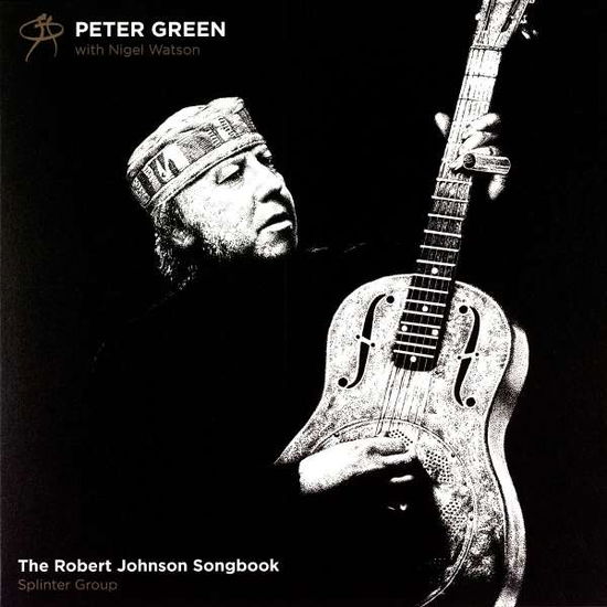 The Robert Johnson Songbook - Peter Green - Musiikki - MADFISH - 0636551807319 - perjantai 18. toukokuuta 2018