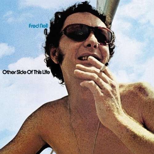 Cover for Fred Neil · Other Side Of This Life (LP) [180 gram edition] (2013)