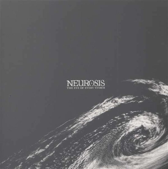 Cover for Neurosis · Eye of Every Storm (LP) (2019)