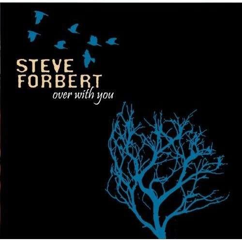 Cover for Steve Forbert · Over with You (LP) (2012)