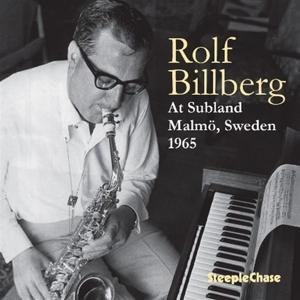 Cover for Rolf Billberg · At Subland, Malmo, Sweden 1965 (LP) (2024)