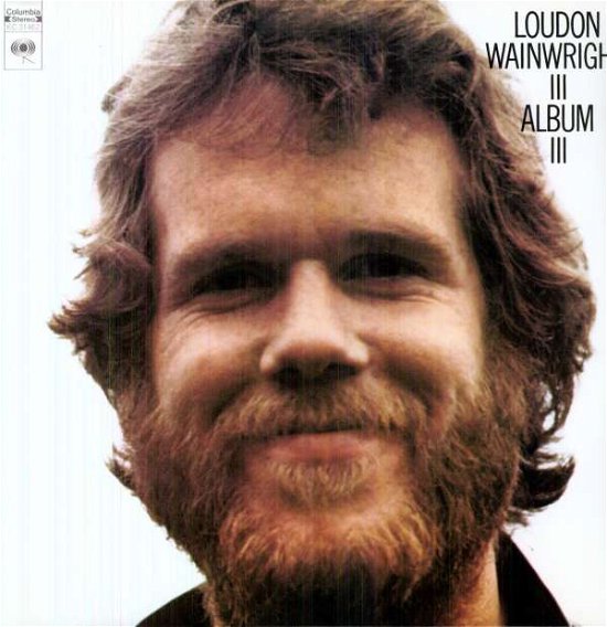 Cover for Loudon Wainwright III · Album 3 (180g) (LP) (2010)