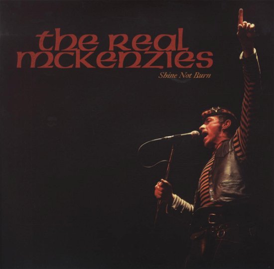 Cover for Real Mckenzies · Shine Not Burn (LP) (2010)